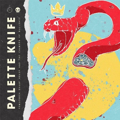 Palette Knife - Ponderosa Snake House & The Ch (CD)