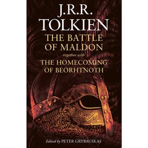 The Battle of Maldon - by  J R R Tolkien & Peter Grybauskas (Hardcover) - 1 of 1