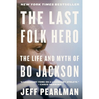 The Last Folk Hero' Review: Bo Jackson's Remarkable Run - WSJ