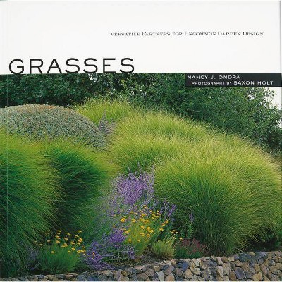 Grasses - by  Nancy J Ondra (Paperback)