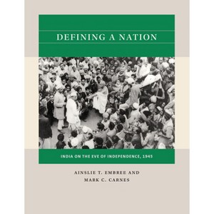 Defining a Nation - (Reacting to the Past(tm)) by  Ainslie T Embree & Mark C Carnes (Paperback) - 1 of 1