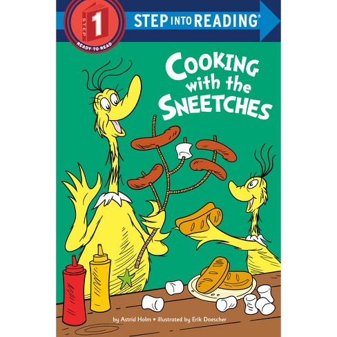 Cooking With The Sneetches - (step Into Reading) By Astrid Holm (paperback)  : Target