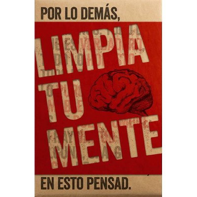 Limpia Tu Mente - by  Tim Challies (Paperback)