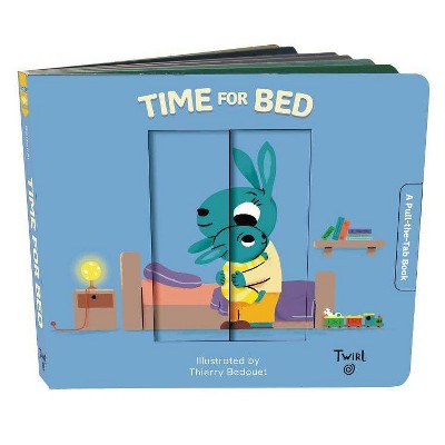 Time for Bed - (Pull and Play) (Board Book)