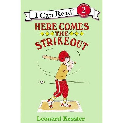 Here Comes the Strikeout - (I Can Read Level 2) by  Leonard Kessler (Paperback)