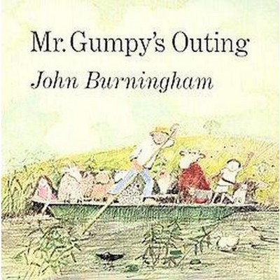 Mr. Gumpy's Outing - by  John Burningham (Hardcover)