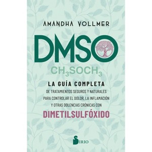 Dmso - by  Amandha Vollmer (Paperback) - 1 of 1
