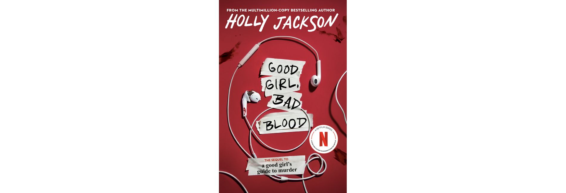 Good Girl, Bad Blood - (A Good Girl's Guide to Murder) by Holly Jackson (Paperback)