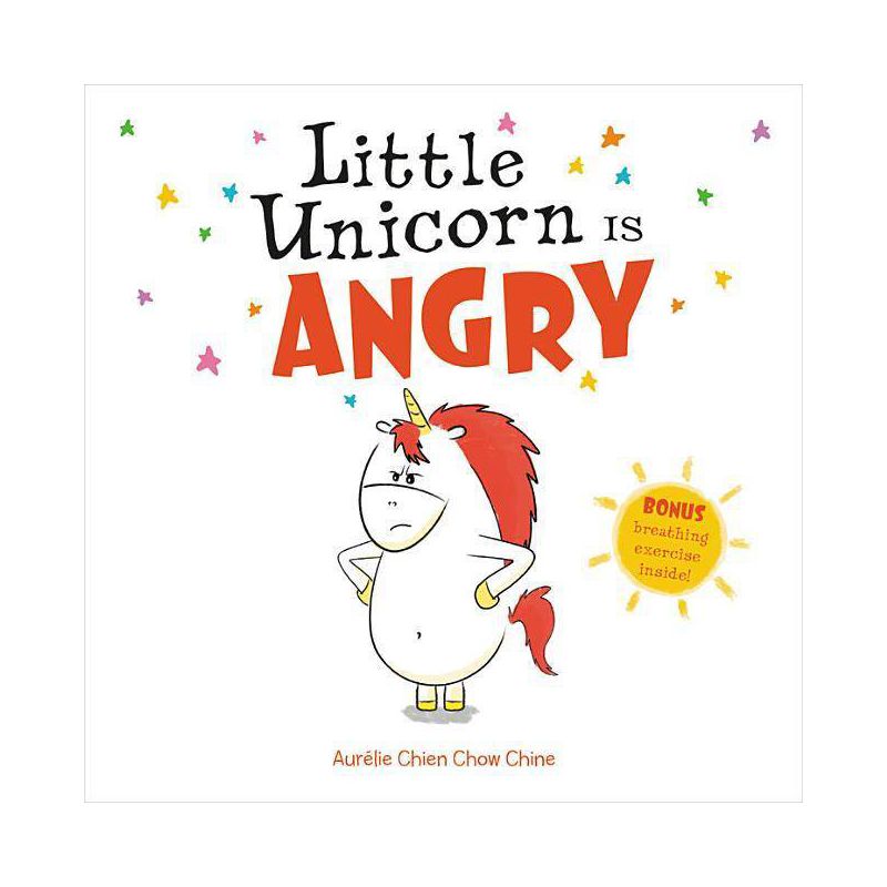 Little Unicorn Is Angry - by  Aurélie Chien Chow Chine (Hardcover), 1 of 2