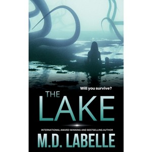 The Lake - by  M D LaBelle (Paperback) - 1 of 1