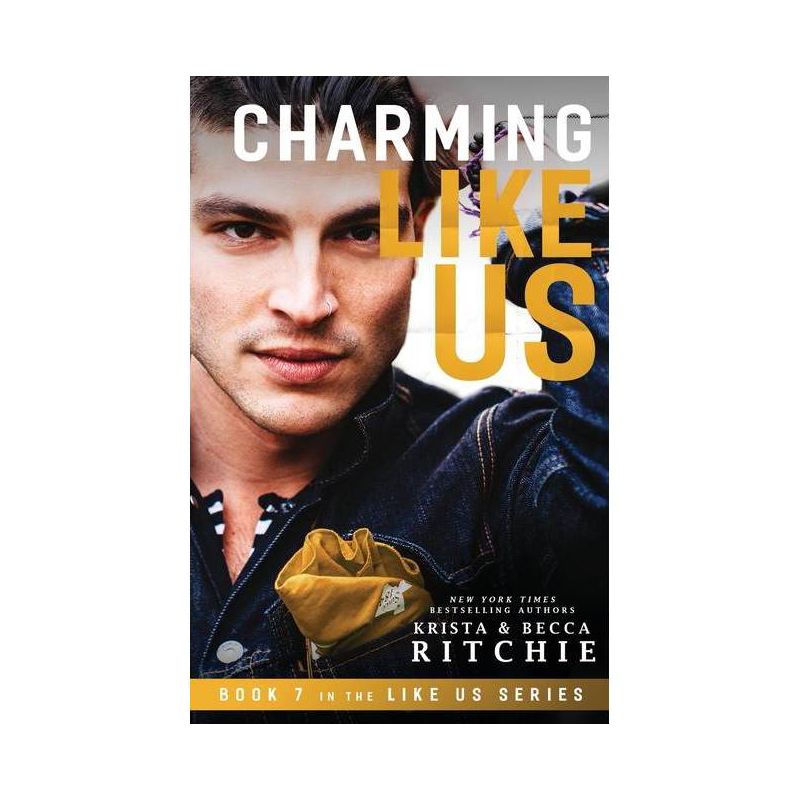 Charming Like Us (Like Us Series - by  Krista Ritchie & Becca Ritchie (Paperback), 1 of 2