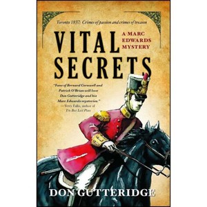 Vital Secrets - (Marc Edwards Mysteries) by  Don Gutteridge (Paperback) - 1 of 1