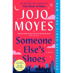 Someone Else'S Shoes - by Jojo Moyes (Paperback) - 1 of 1