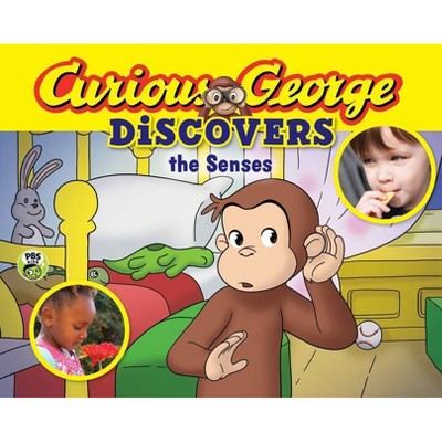 Curious George Discovers the Senses (Science Storybook) - by  H A Rey (Paperback)