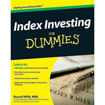 Index Investing for Dummies - (For Dummies) by  Russell Wild (Paperback)