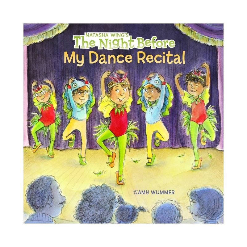 The Night Before My Dance Recital - by  Natasha Wing (Paperback), 1 of 2