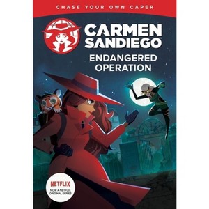 Endangered Operation - (Carmen Sandiego Chase-Your-Own Capers) by  Clarion Books (Hardcover) - 1 of 1