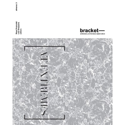 Bracket 3 - by  Lola Sheppard & Maya Przybylski (Paperback)