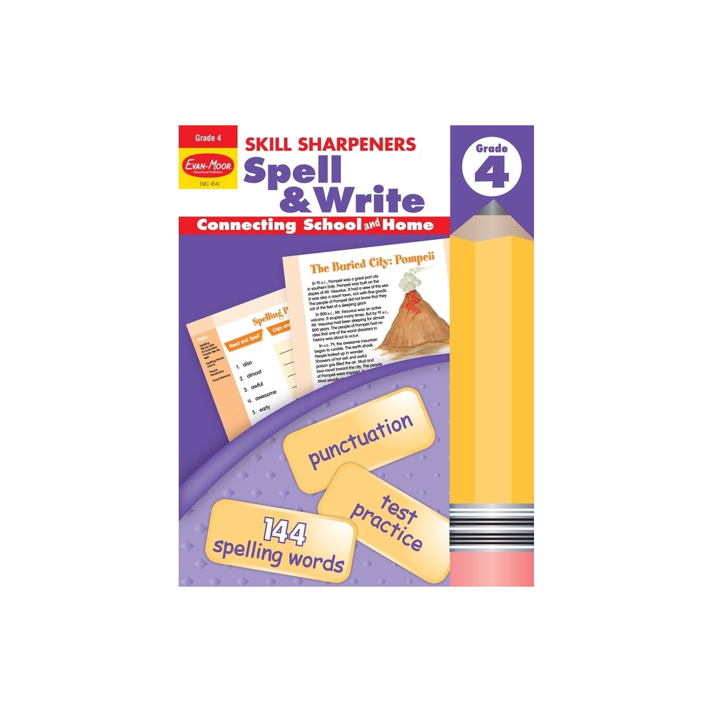 Skill Sharpeners: Spell & Write, Grade 4 Workbook - by Evan-Moor Educational Publishers (Paperback)