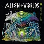 Alien Worlds - by  Kerby Rosanes (Paperback)