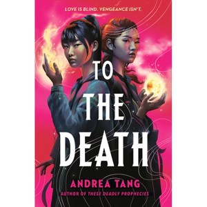 To the Death - by  Andrea Tang (Hardcover) - 1 of 1