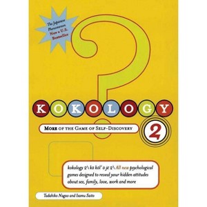 Kokology 2 - by  Tadahiko Nagao & Isamu Saito (Paperback) - 1 of 1