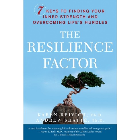 The Resilience Factor - by  Karen Reivich & Andrew Shatte (Paperback) - image 1 of 1
