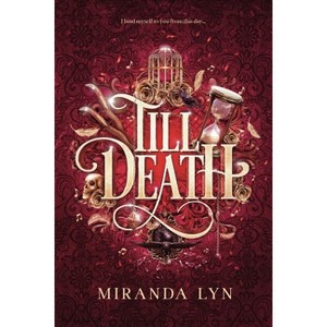 Till Death - (The Never Sky) by Miranda Lyn - 1 of 1