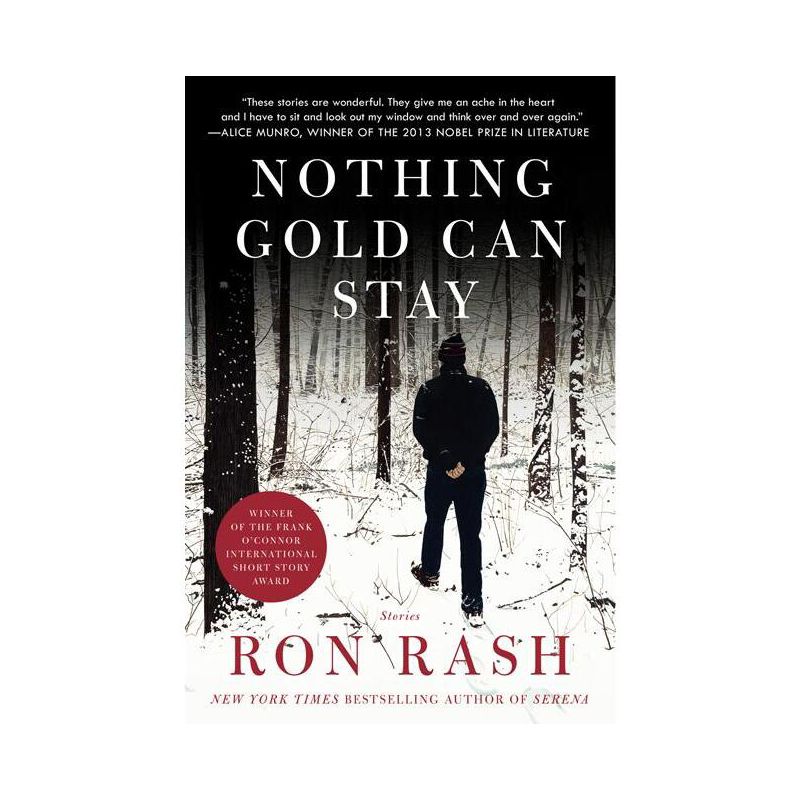 Nothing Gold Can Stay - by  Ron Rash (Paperback), 1 of 2