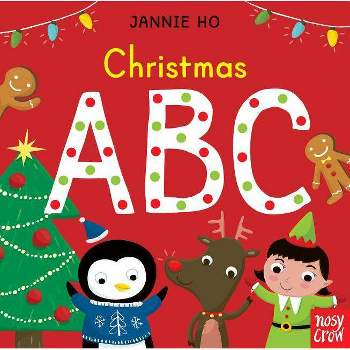 Christmas ABC - by  Nosy Crow (Board Book)