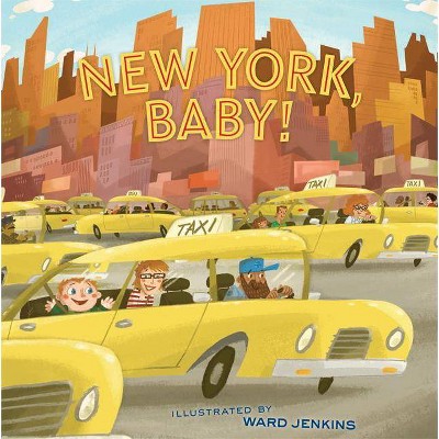 New York, Baby! - (Hardcover)