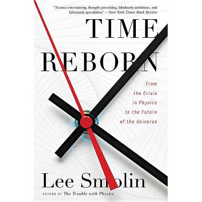 Time Reborn - by  Lee Smolin (Paperback)