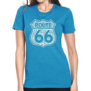 LA Pop Art Women's Premium Blend Word Art T-shirt - Route 66 - Life is a Highway - 1 of 4