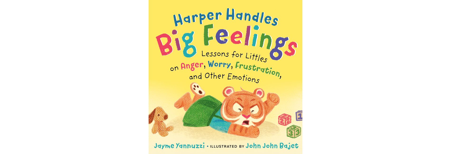 Harper Handles Big Feelings - by  Jayme Yannuzzi (Paperback)