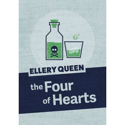 The Four of Hearts - by  Ellery Queen (Paperback)