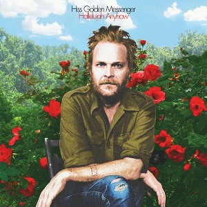 Hiss Golden Messenger - Hallelujah Anyhow - 1 of 1