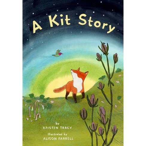 A Kit Story - (Animal Story) by  Alison Farrell & Kristen Tracy (Board Book) - image 1 of 1