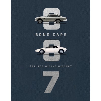 Bond Cars - by  Jason Barlow (Hardcover)