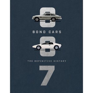 Bond Cars - by  Jason Barlow (Hardcover) - 1 of 1