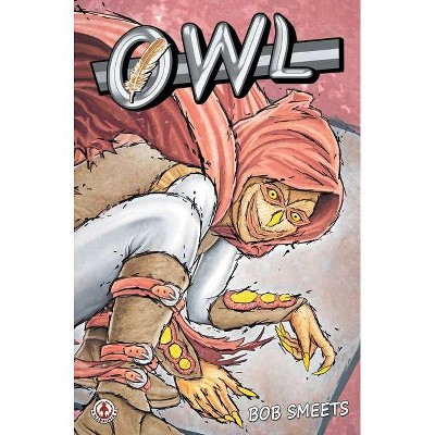 Owl - by  Bob Smeets (Hardcover)