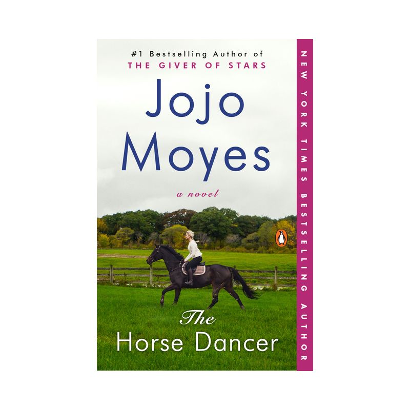 Horse Dancer -  Reprint by Jojo Moyes (Paperback), 1 of 2