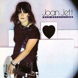 Joan Jett - Bad Reputation (Vinyl) - 1 of 1