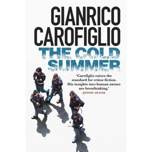 The Cold Summer - (Pietro Fenoglio) by  Gianrico Carofiglio (Paperback) - 1 of 1