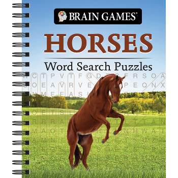 Brain Games - Horses Word Search Puzzles - by  Publications International Ltd & Brain Games (Spiral Bound)