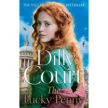 The Lucky Penny - by  Dilly Court (Paperback)