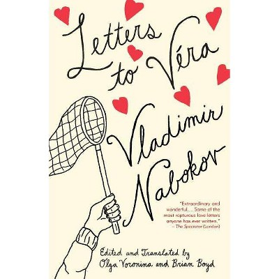 Letters to Véra - (Vintage International) by  Vladimir Nabokov (Paperback)