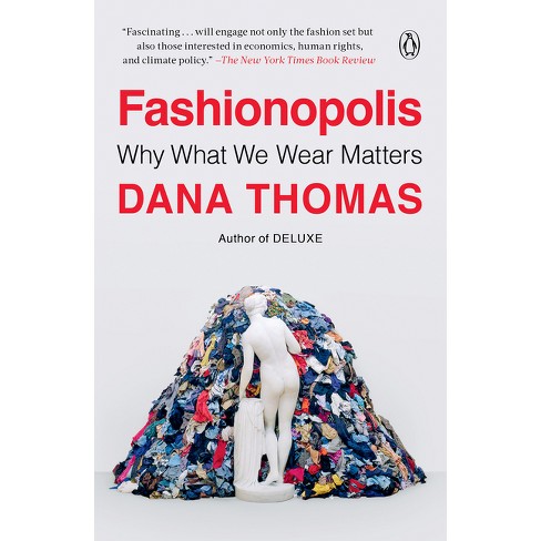 Fashionopolis (Young Readers Edition) by Dana Thomas