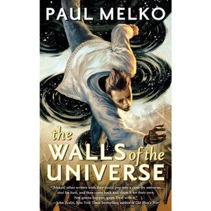 The Walls of the Universe - (John Rayburn Universe) by  Paul Melko (Paperback) - 1 of 1