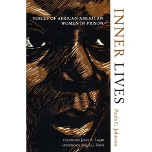 Inner Lives - by  Paula Johnson (Paperback) - 1 of 1