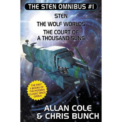 The Sten Omnibus #1 - by  Allan Cole & Chris Bunch (Paperback)